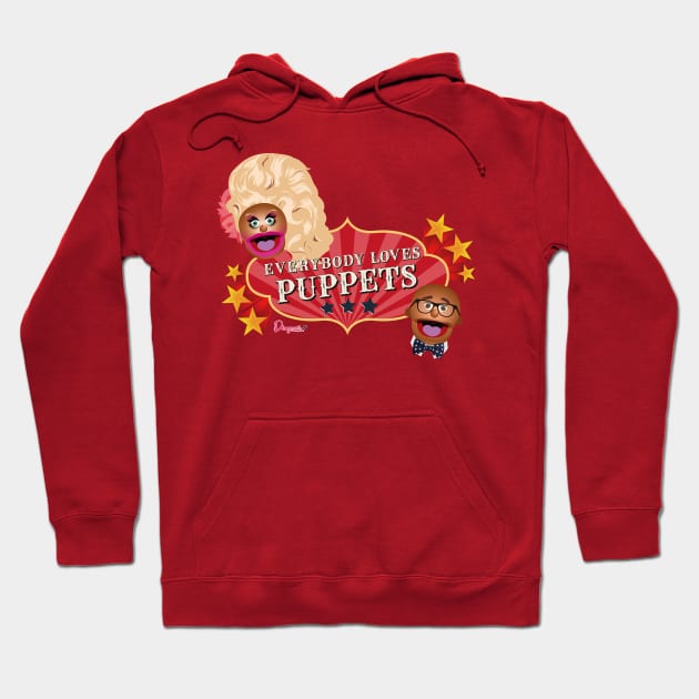 Everybody loves Puppets from Drag Race Hoodie by dragover